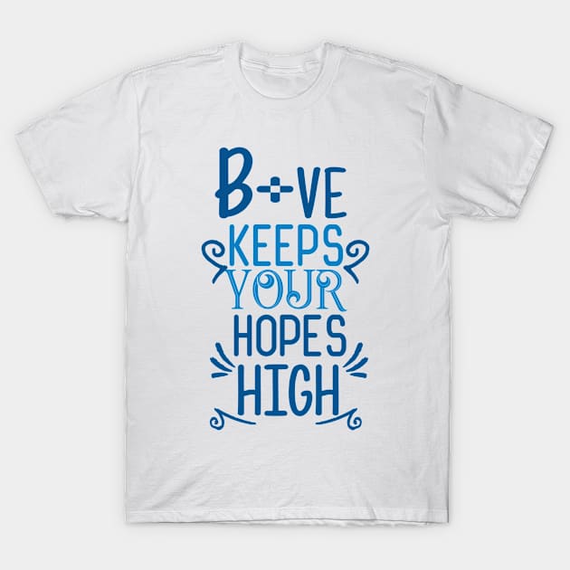 Motivation Belive Keeps Your Hopes T-Shirt by Usea Studio